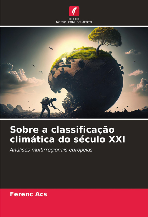 Knjiga Sobre a classificaç?o climática do século XXI Ferenc Ács