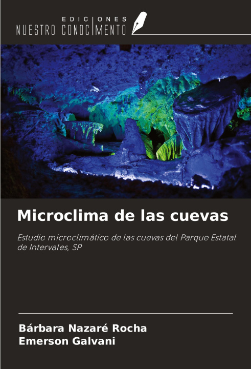 Knjiga Microclima de las cuevas Emerson Galvani