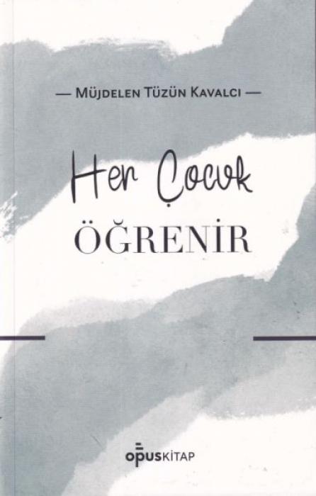 Knjiga Her Cocuk Ögrenir 