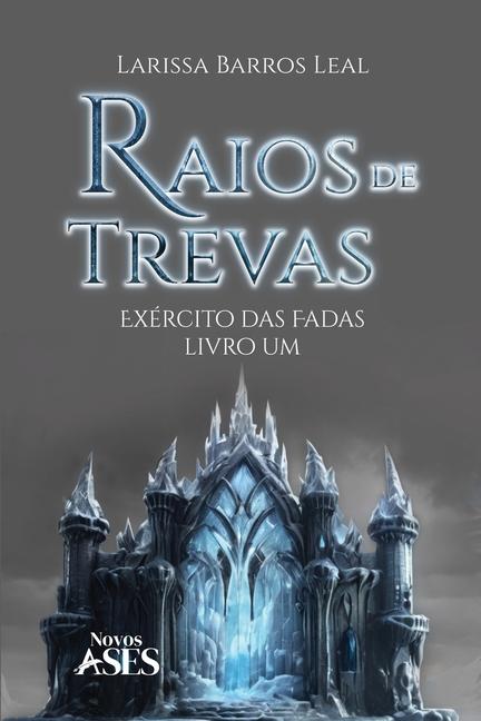 Knjiga Raios de trevas Larissa Barros Leal