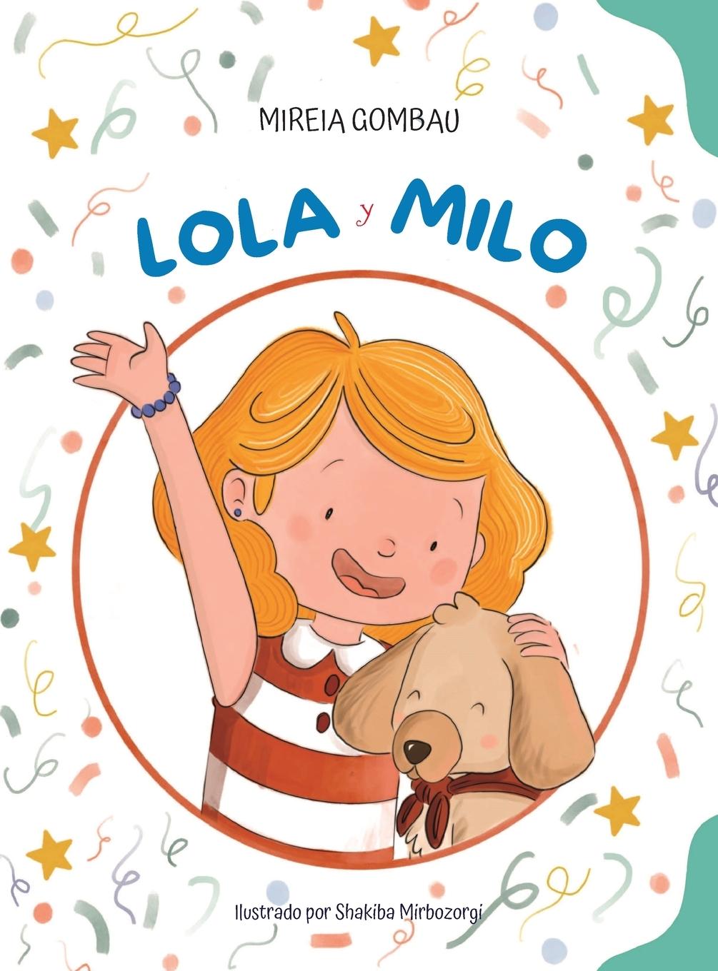 Libro Lola y Milo Mireia Gombau