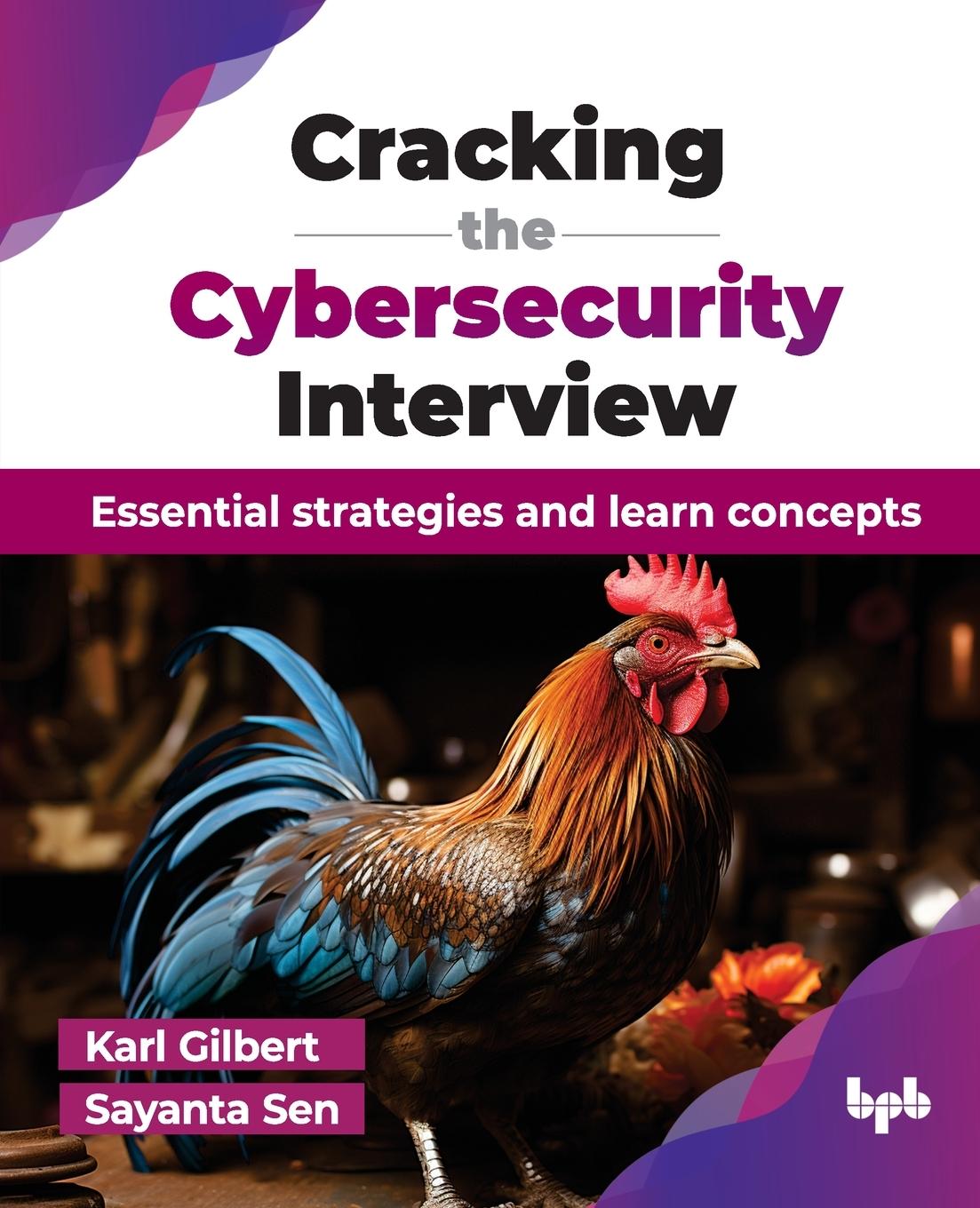 Knjiga Cracking the Cybersecurity Interview Sayanta Sen