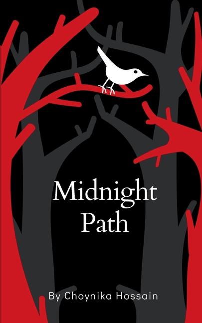 Knjiga Midnight Path Choynika Hossain