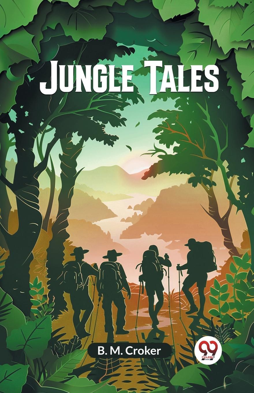 Knjiga Jungle Tales B. M. Croker