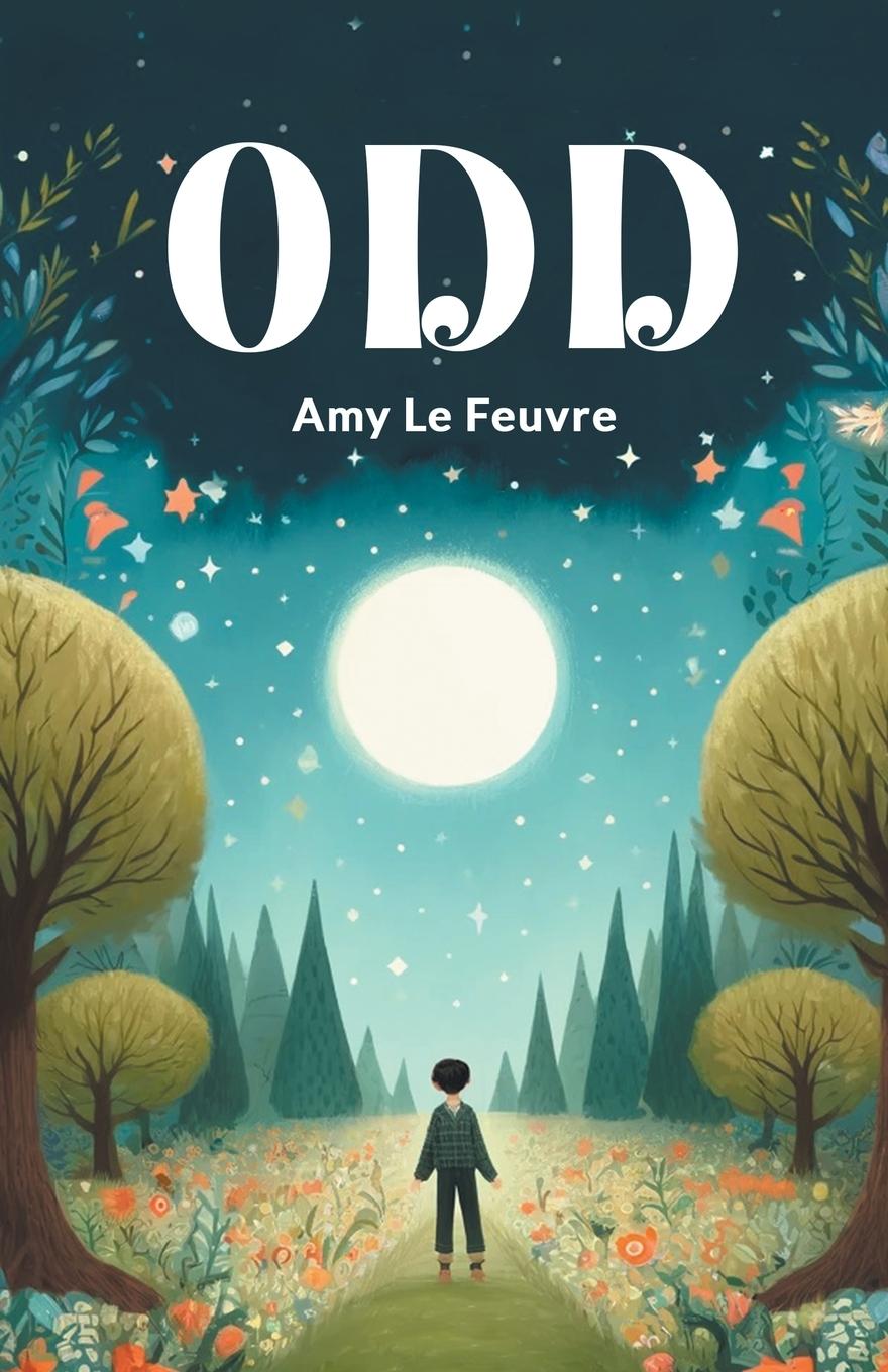 Knjiga Odd Amy Le Feuvre