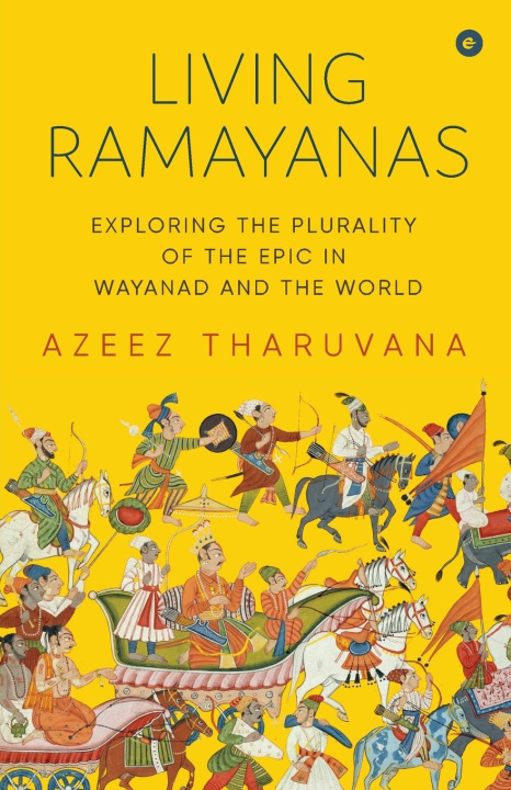 Book Living Ramayanas Azeez Tharuvana