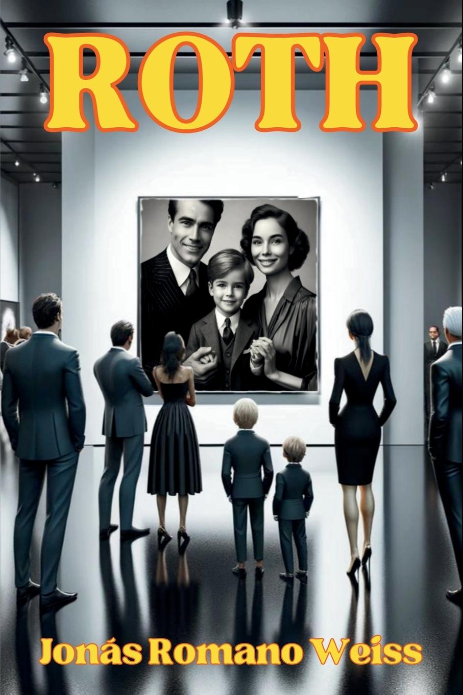 Knjiga Roth Jonas Romano Weiss
