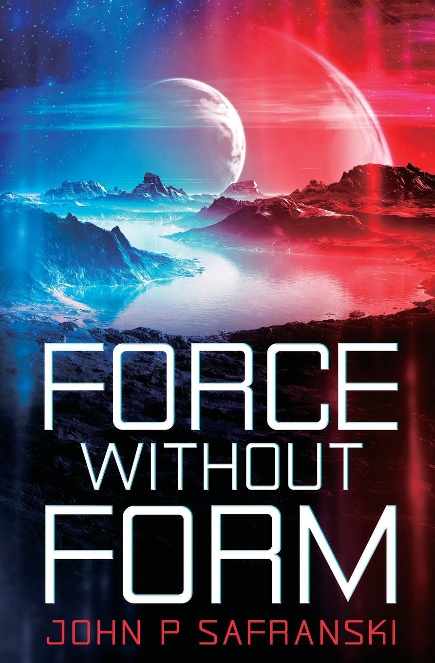 Knjiga Force Without Form John P Safranski