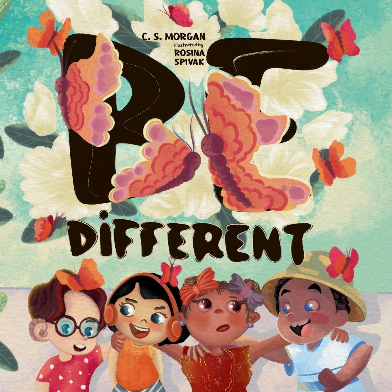 Knjiga Be Different! C.S. Morgan