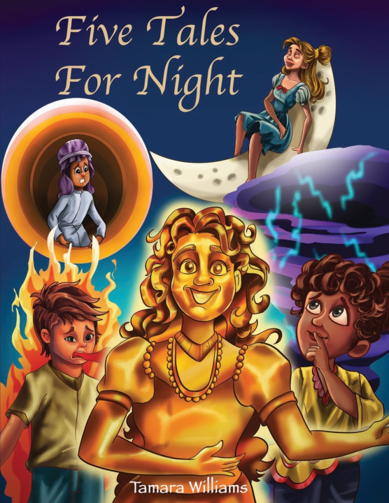 Knjiga Five Tales For Night Tamara Marie Williams