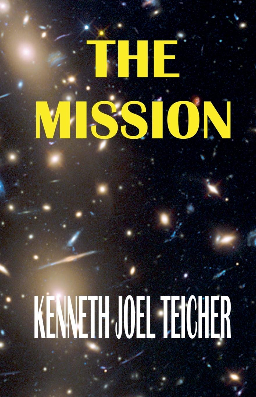Boek The Mission Kenneth Joel Teicher