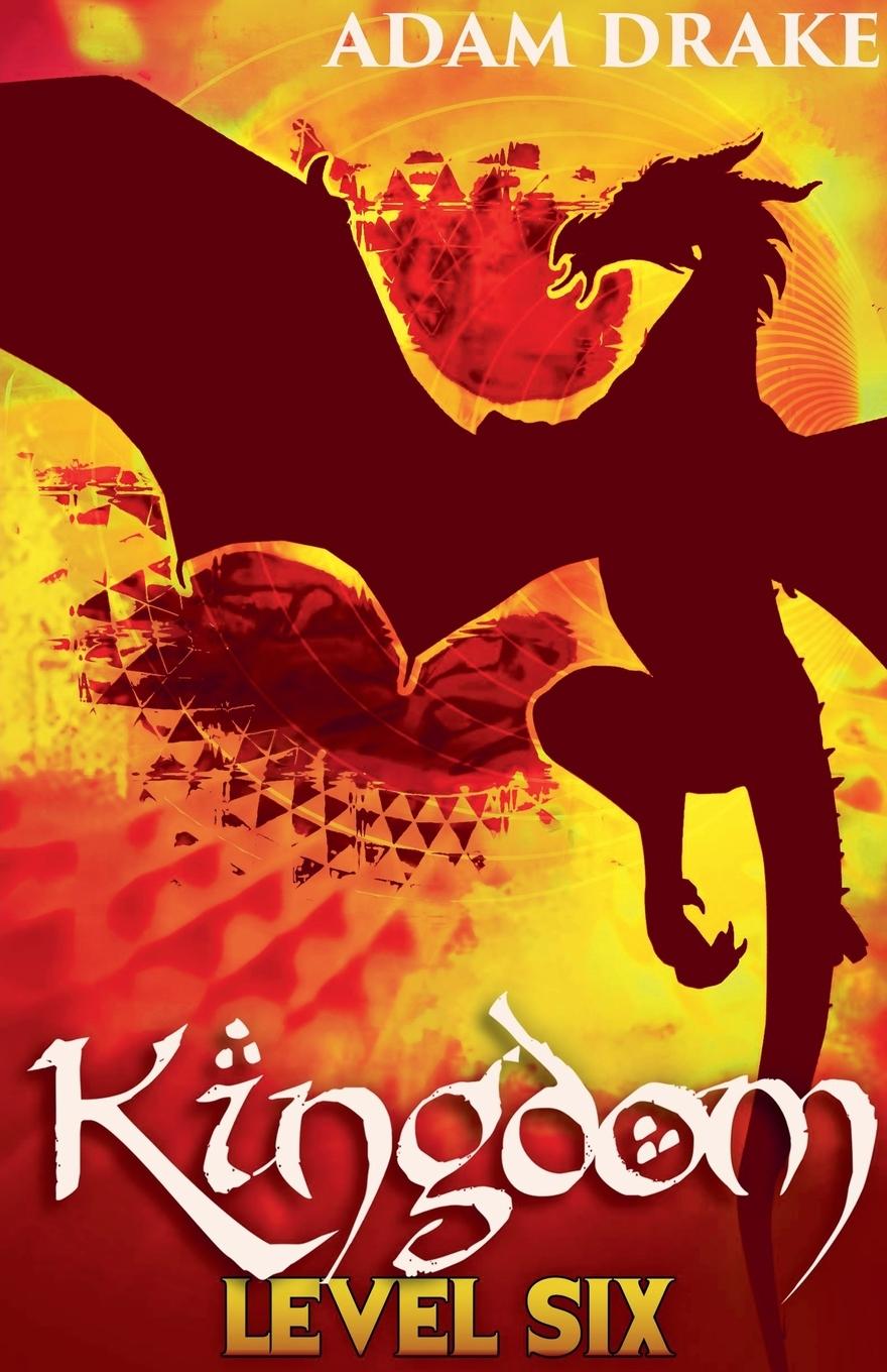 Knjiga Kingdom Level Six Adam Drake