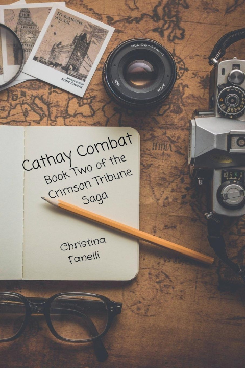 Knjiga Cathay Combat Christina Fanelli