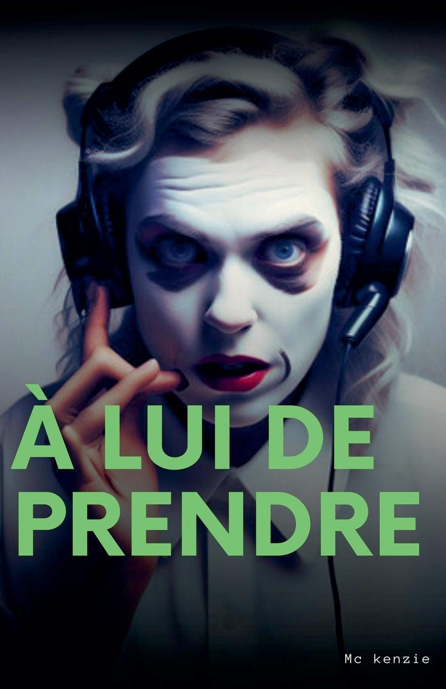 Knjiga ? lui de prendre McKenzie