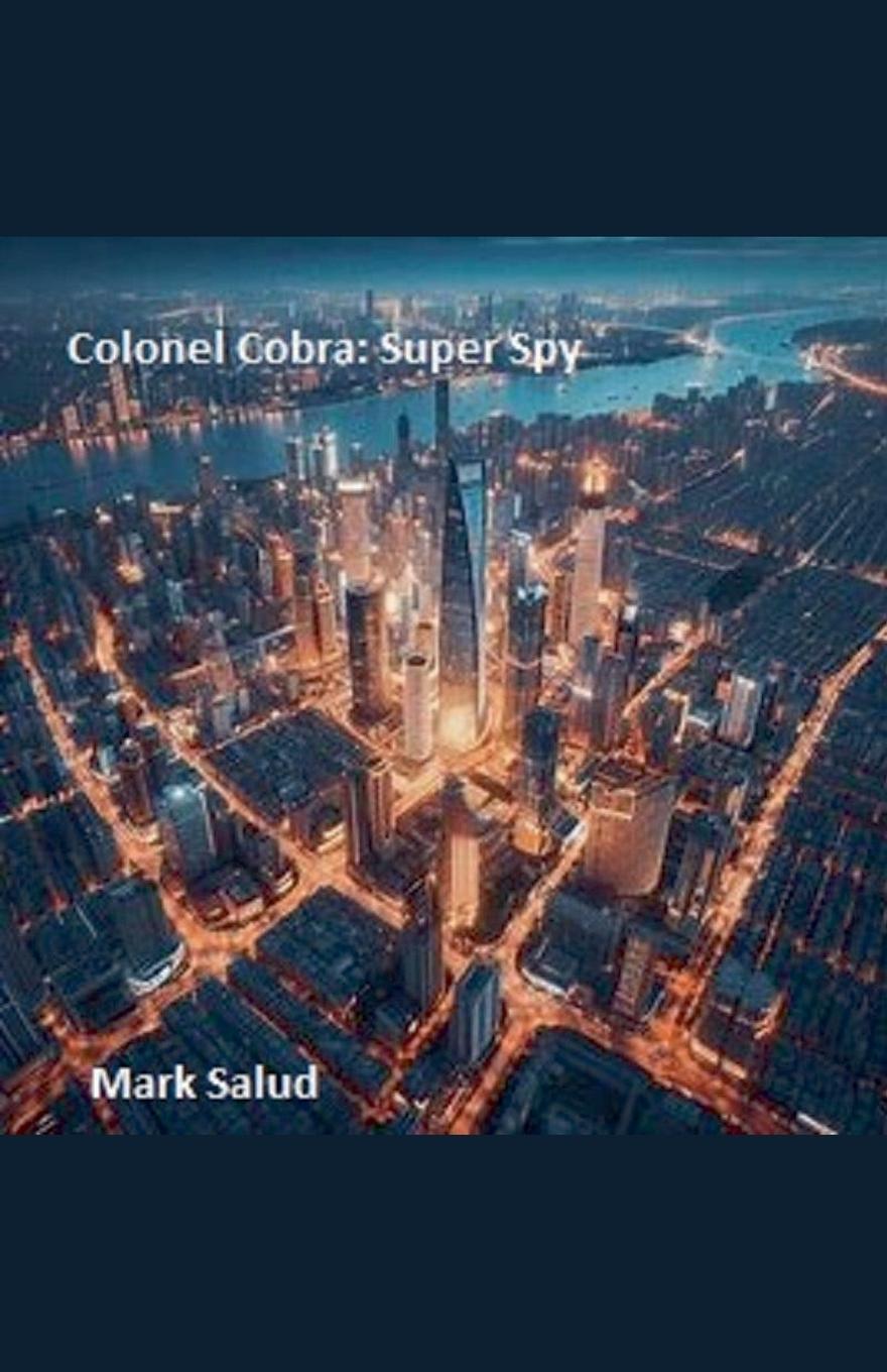 Book Colonel Cobra Super Spy 