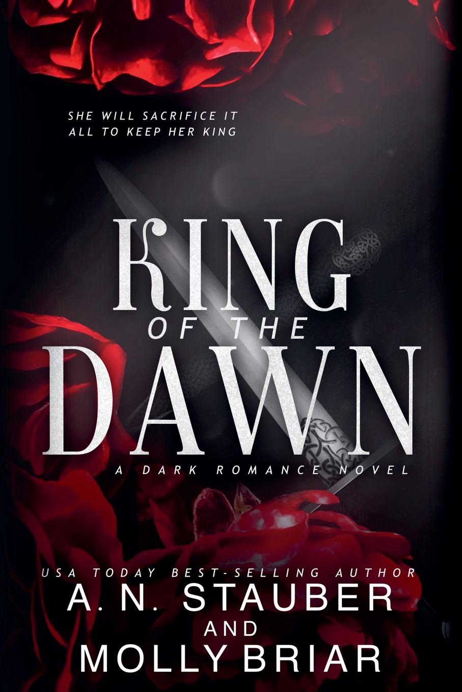 Knjiga King of the Dawn An Stauber