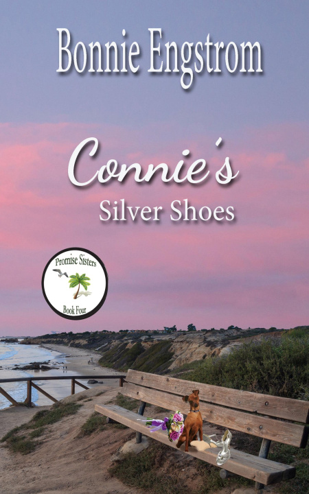 Kniha Connie's Silver Shoes Bonnie Engstrom