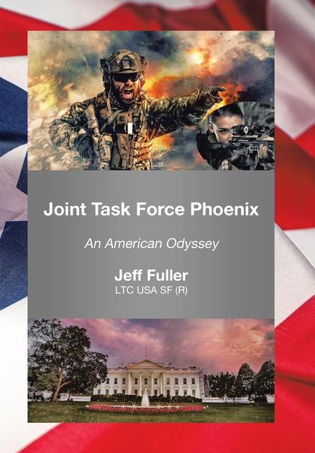Knjiga Joint Task Force Phoenix Jeff Fuller