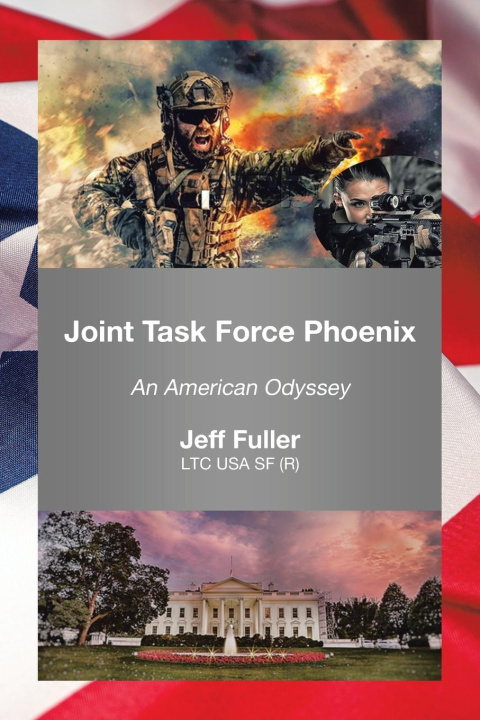 Knjiga Joint Task Force Phoenix Jeff Fuller