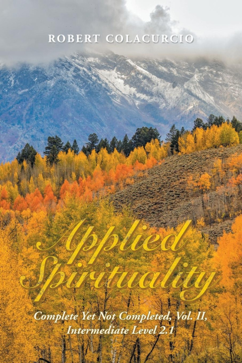 Knjiga Applied Spirituality Robert Colacurcio