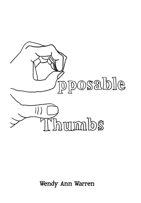 Knjiga Opposable Thumbs Wendy Ann Warren