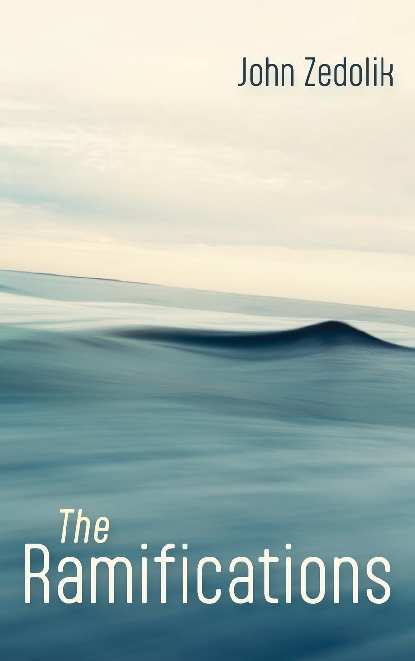 Knjiga The Ramifications John Zedolik