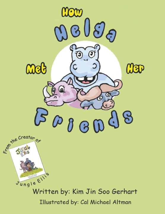 Knjiga How Helga Met Her Friends Cal Michael Altman