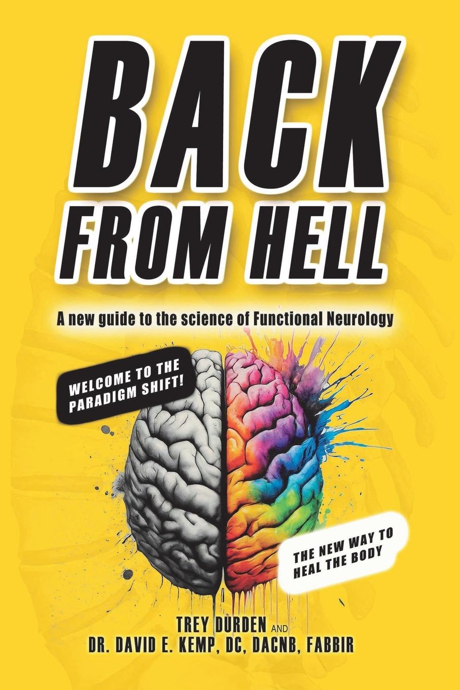 Knjiga Back from Hell David E. Kemp DC DACNB FABBIR