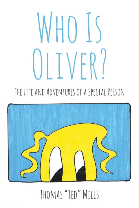 Βιβλίο WHO IS OLIVER? Thomas "Ted" Mills