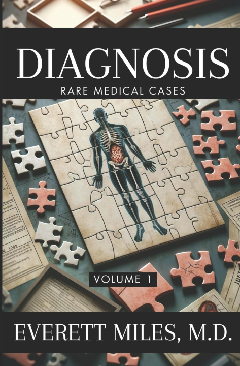 Knjiga Diagnosis Everett Miles MD