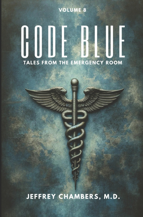 Knjiga Code Blue Jeffrey Chambers MD