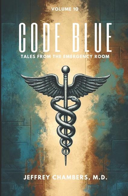 Knjiga Code Blue Jeffrey Chambers MD