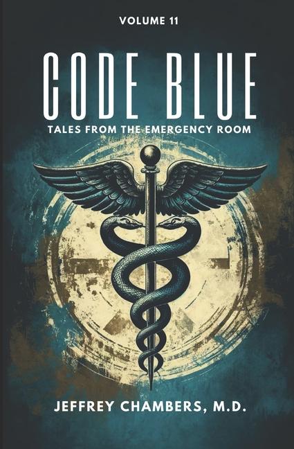 Knjiga Code Blue Jeffrey Chambers MD