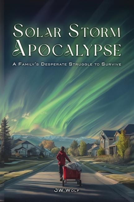 Knjiga Solar Storm Apocalypse 