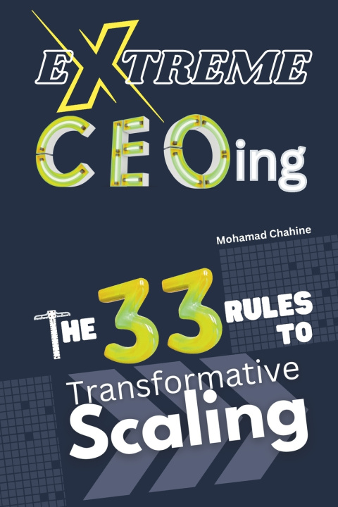 Knjiga Extreme CEOing Mohamad Chahine