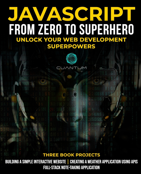 Knjiga JavaScript from Zero to Superhero Cuantum Technologies