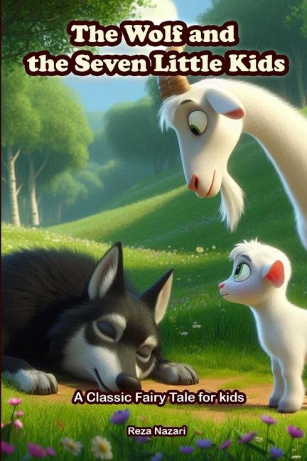 Knjiga The Wolf and the Seven Little Kids Reza Nazari