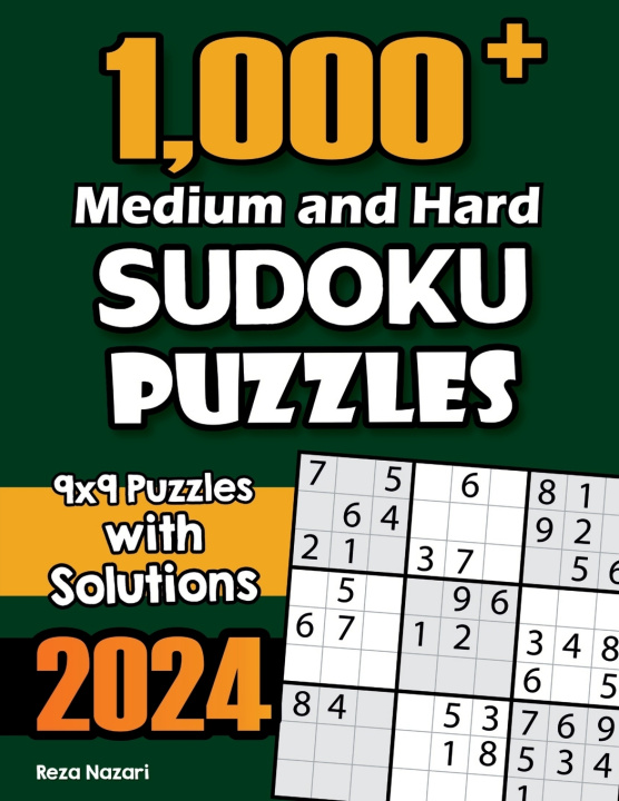 Knjiga 1,000+ Medium and Hard Sudoku Puzzles Reza Nazari