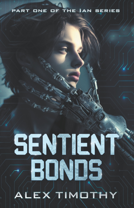Knjiga Sentient Bonds Alex Timothy