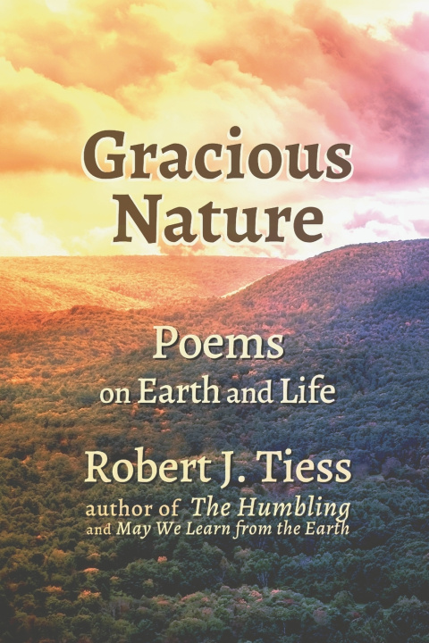 Knjiga Gracious Nature Robert Tiess