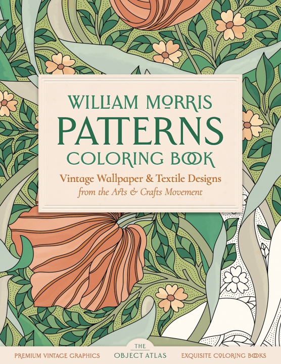 Knjiga William Morris Patterns The Object Atlas