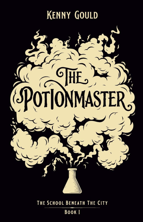 Knjiga The Potionmaster Kenny Gould