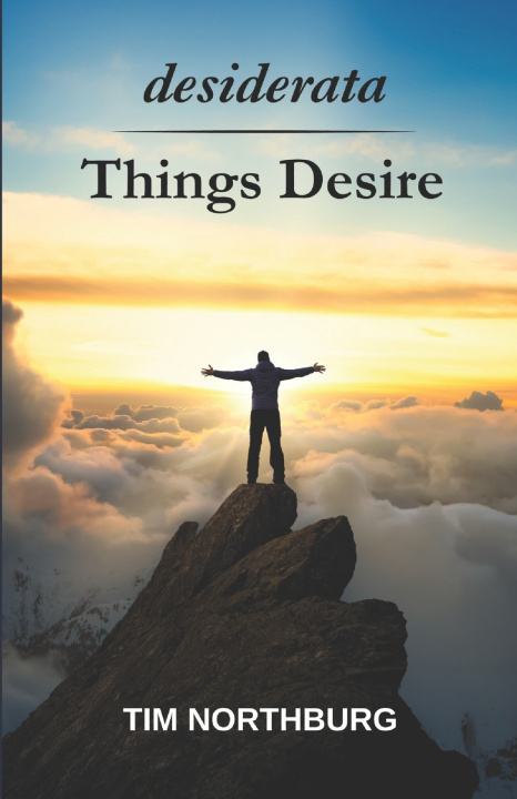 Knjiga desiderata Things Desire Tim Northburg