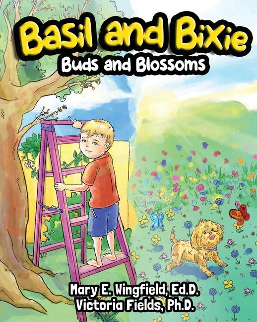 Knjiga Basil and Bixie Mary E Wingfield Ed D