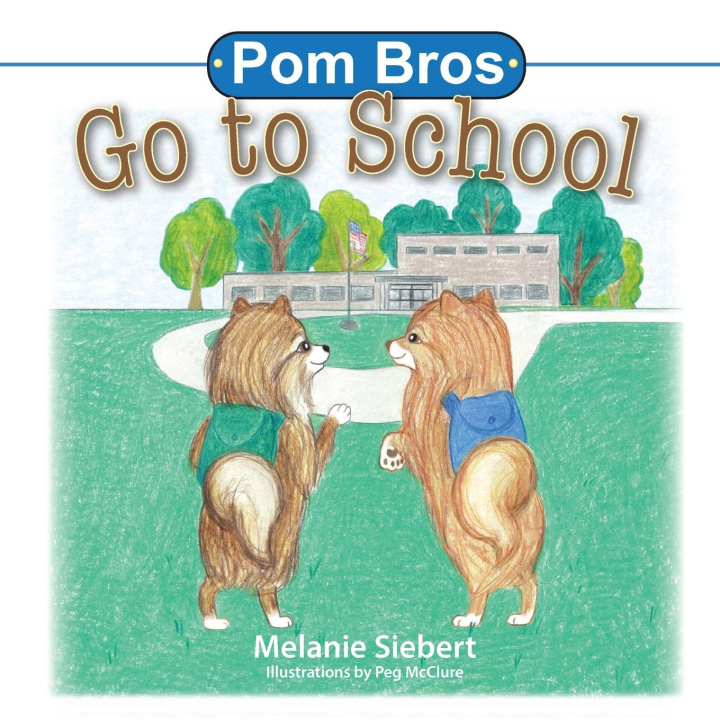 Knjiga Pom Bros Melanie Siebert