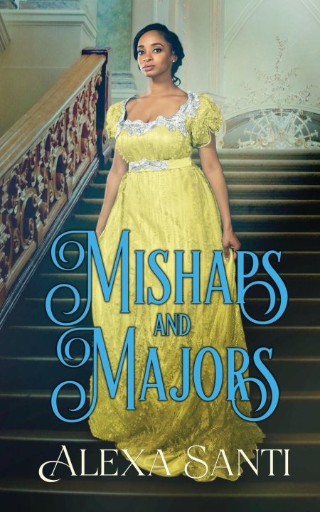 Knjiga Mishaps and Majors Alexa Santi