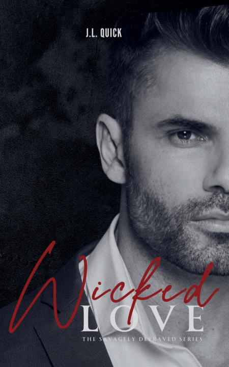 Knjiga Wicked Love J.L. Quick
