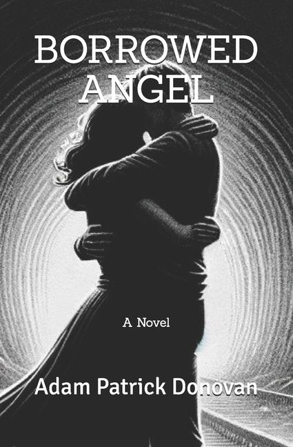 Kniha Borrowed Angel Adam Patrick Donovan