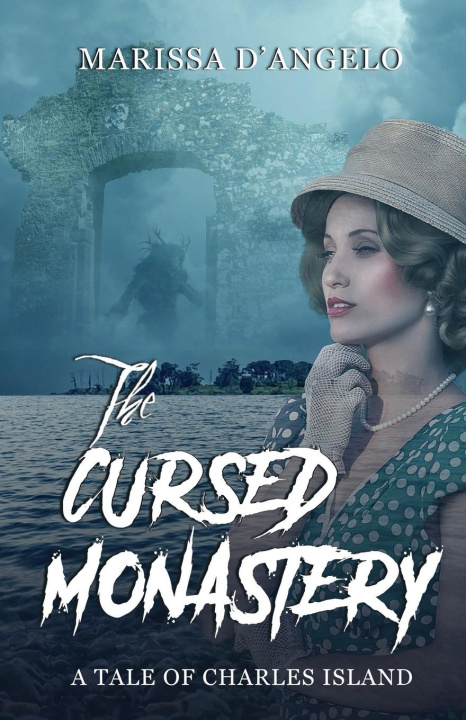 Knjiga The Cursed Monastery Marissa D'Angelo