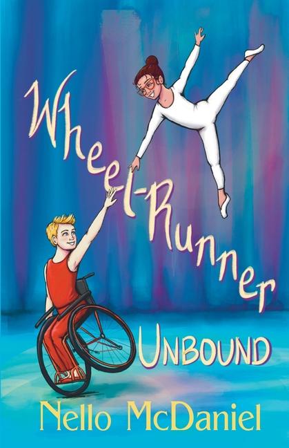 Knjiga Wheel-Runner Unbound Nello McDaniel